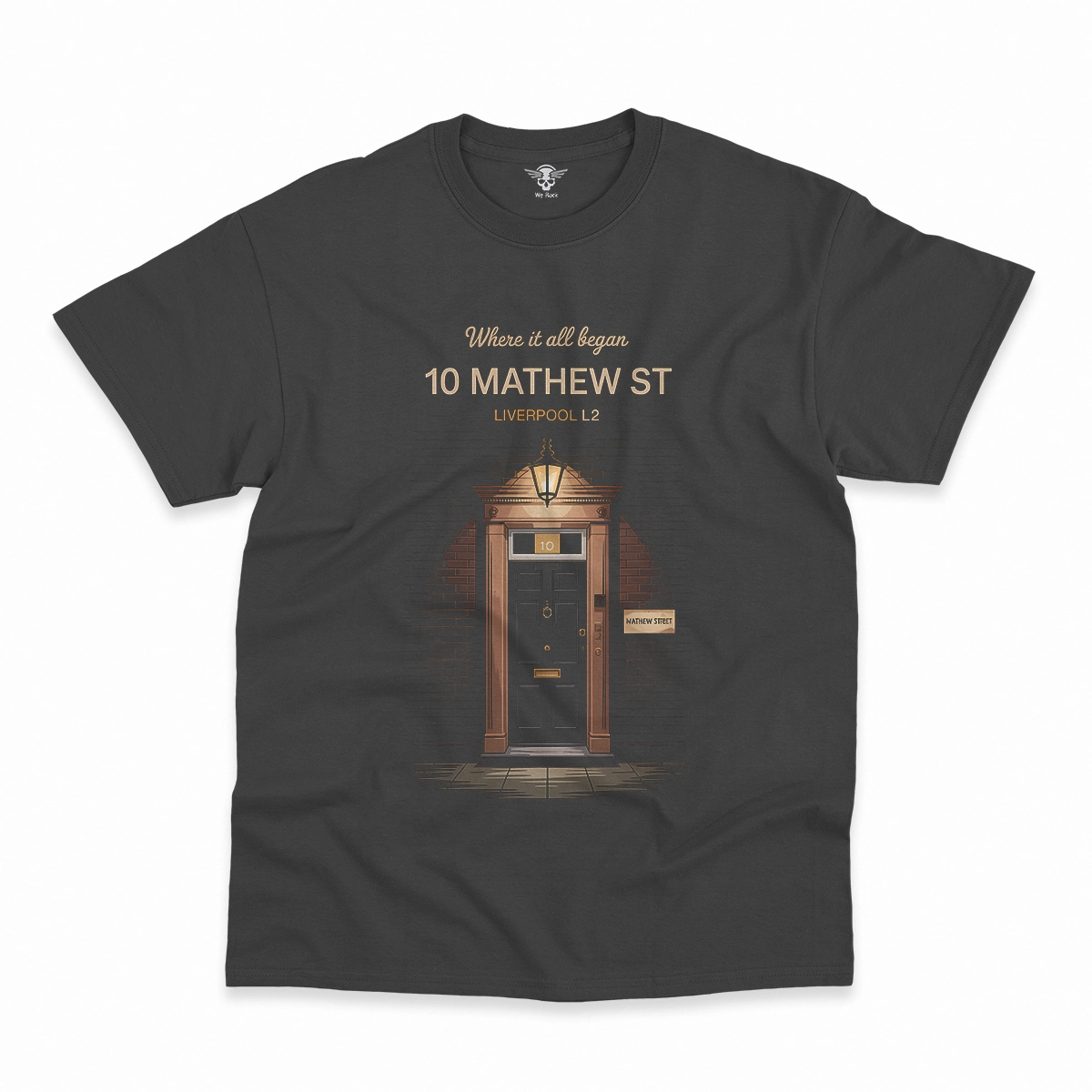 10 Mathew Street — Where It All Began Liverpool L2 Tee