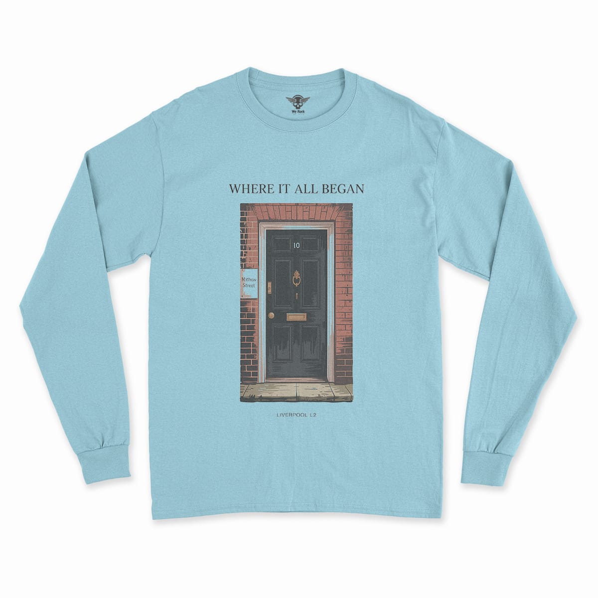 10 Mathew Street — Where It All Began Liverpool L2 Tee