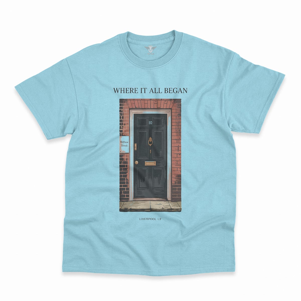 10 Mathew Street — Where It All Began Liverpool L2 Tee