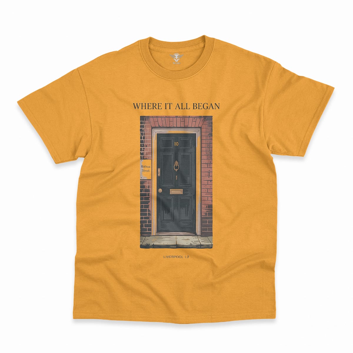 10 Mathew Street — Where It All Began Liverpool L2 Tee