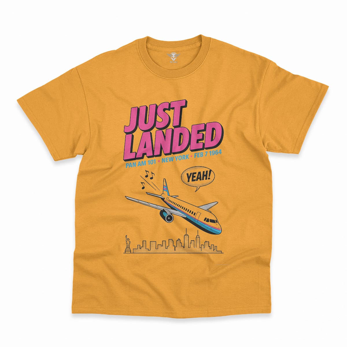 Just Landed — Pan Am 101 — New York February 1964 Rock Tee — Design III