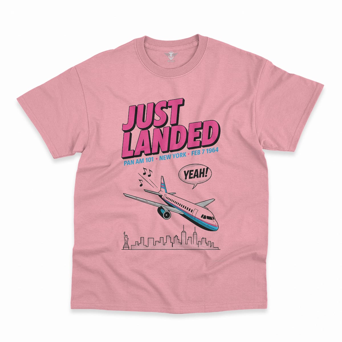 Just Landed — Pan Am 101 — New York February 1964 Rock Tee — Design III