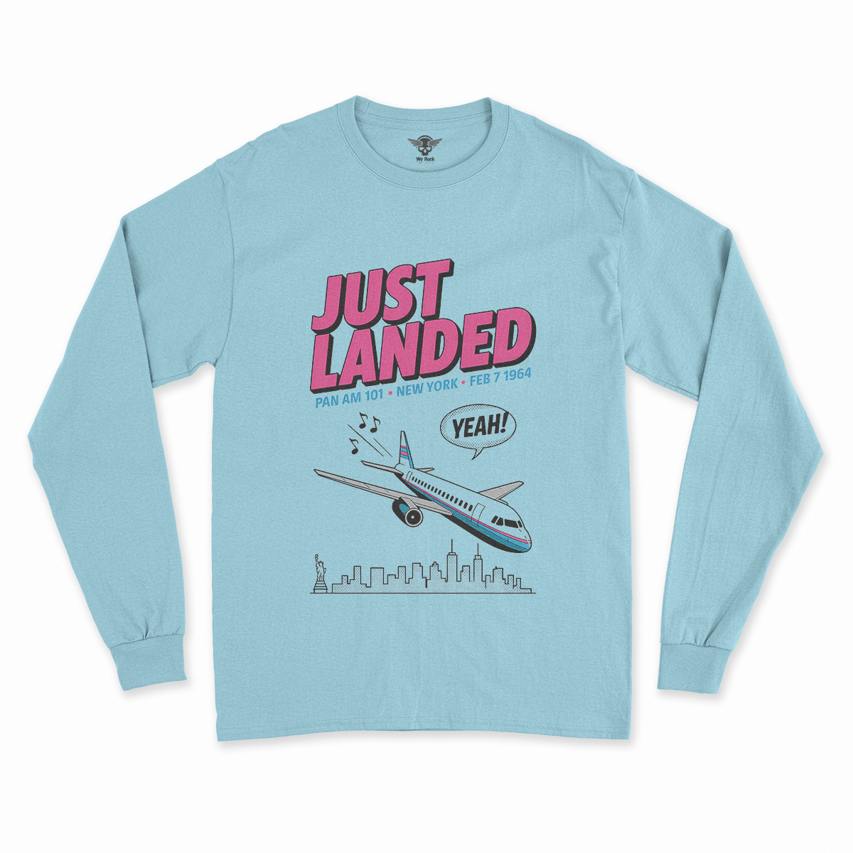 Just Landed — Pan Am 101 — New York February 1964 Rock Tee — Design III