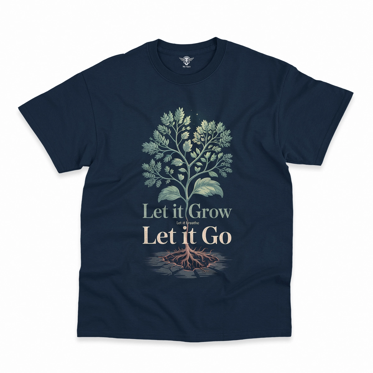 Let It Breathe / Let It Grow / Let It Go — Rock Heritage Tee — Design II