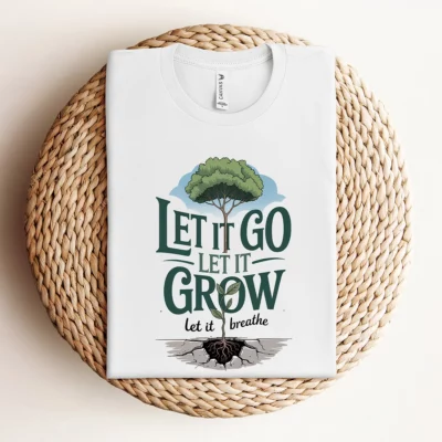 Let It Breathe / Let It Grow / Let It Go — Rock Heritage Tee