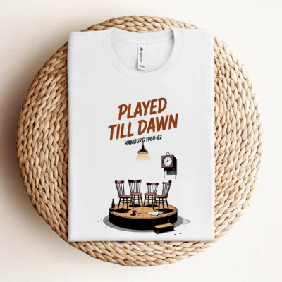 Played Till Dawn — Hamburg 1960 Late Night Rock Tee