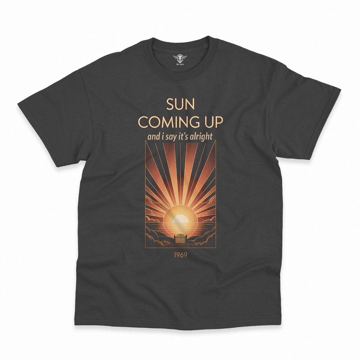 Sun Coming Up — And I Say It's Alright Rock Heritage Tee — Design II