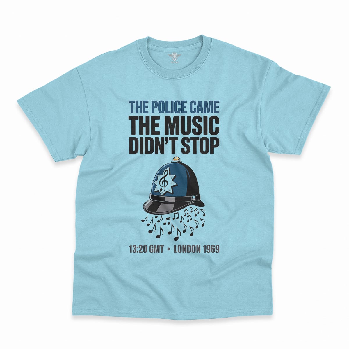 The Police Came — The Music Didn't Stop 1969 Rock Tee — Design I