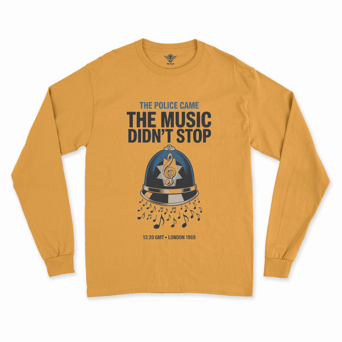 The Police Came — The Music Didn't Stop 1969 Rock Tee — Design II