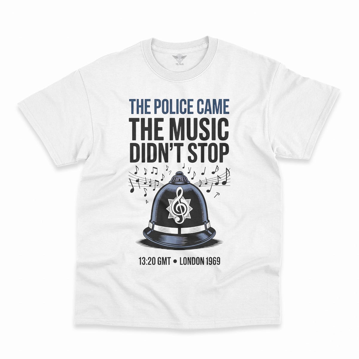 The Police Came — The Music Didn't Stop 1969 Rock Tee — Design IV