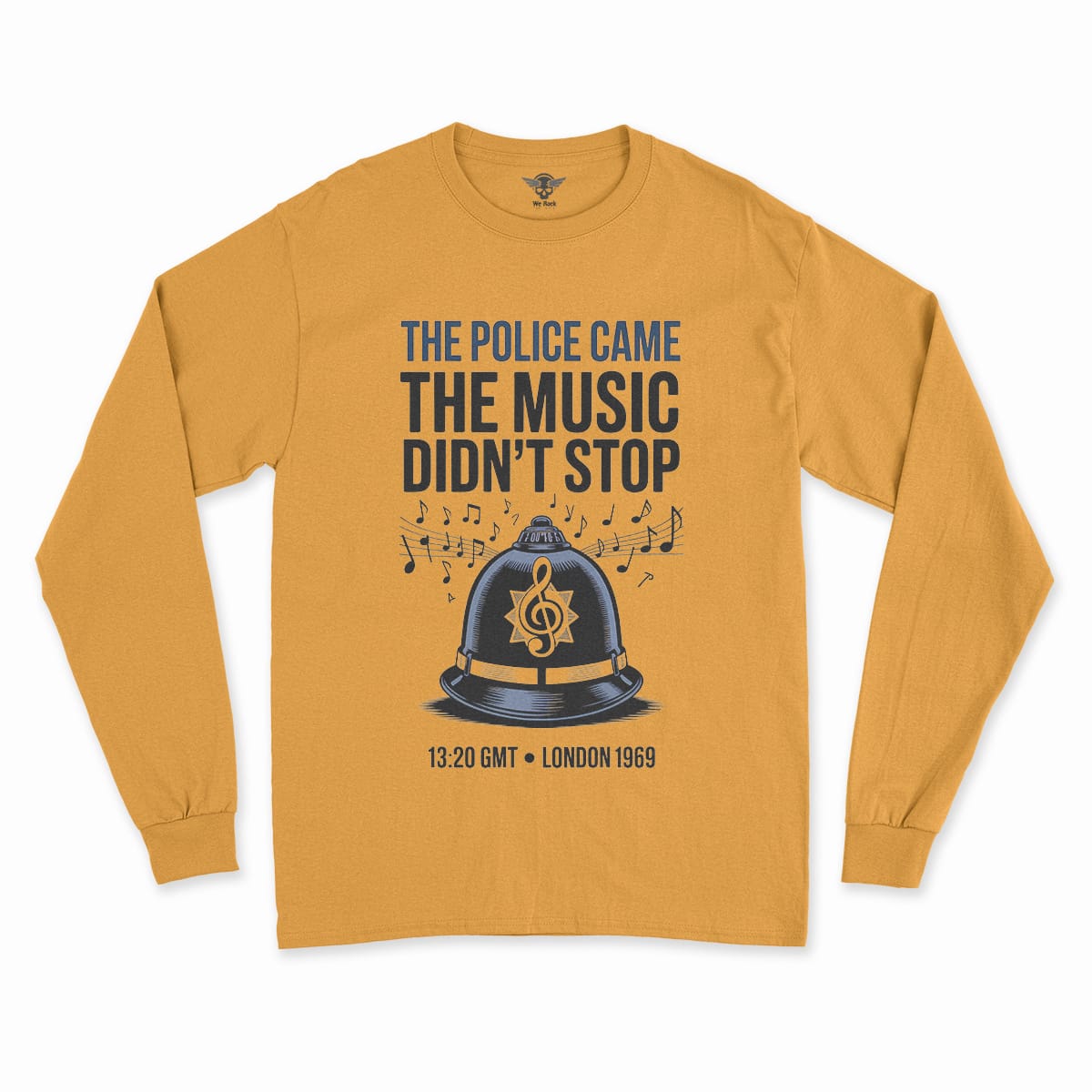 The Police Came — The Music Didn't Stop 1969 Rock Tee — Design IV