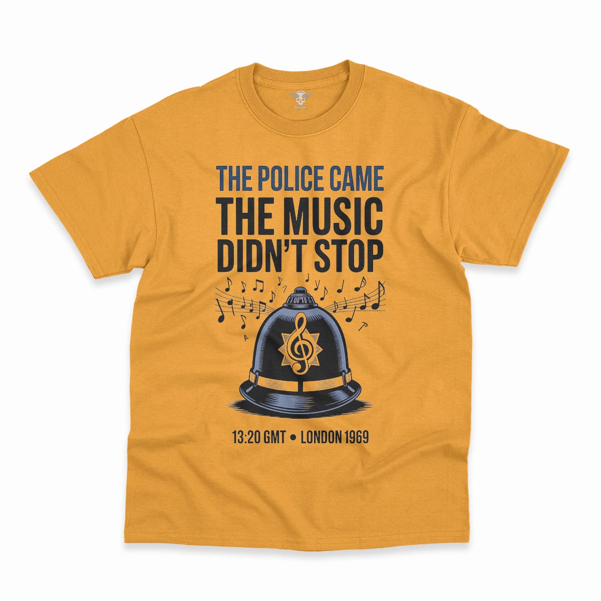 The Police Came — The Music Didn't Stop 1969 Rock Tee — Design IV