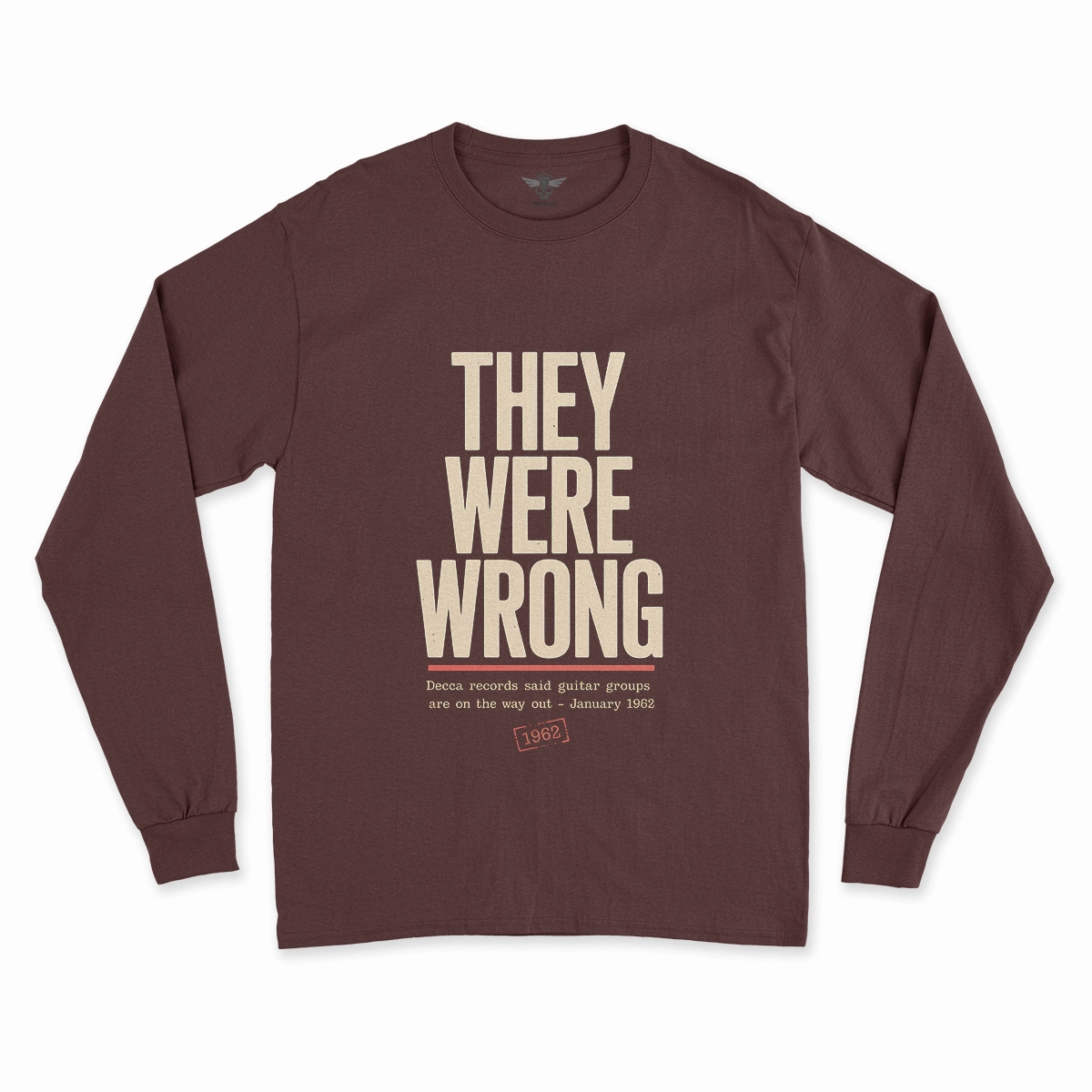 They Were Wrong — 1962 Rejected Underdog Rock Tee — Design I