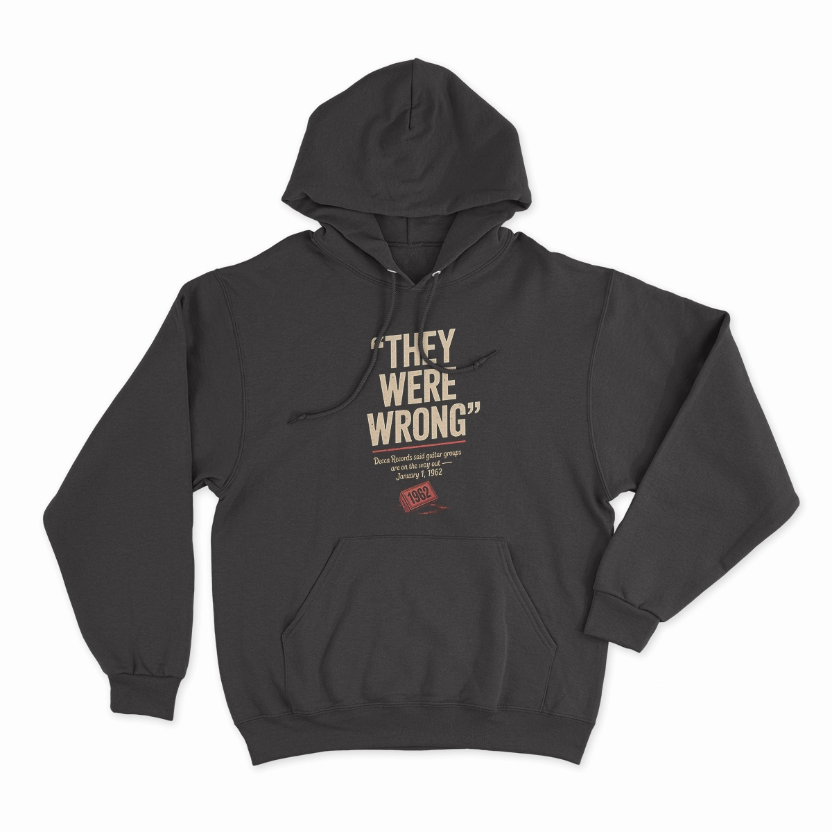 They Were Wrong — 1962 Rejected Underdog Rock Tee — Design II